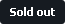 Sold Out